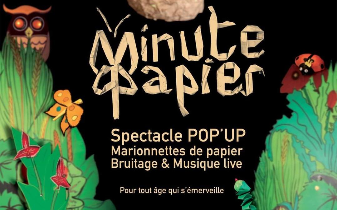 SPECTACLE MINUTE PAPIER -Cie l&rsquo;Envol